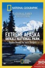Watch National Geographic Extreme Alaska Denali National Park Vodlocker