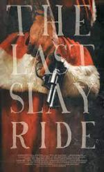 Watch The Last Slay Ride Vodlocker
