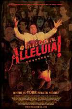 Watch Alleluia! The Devil's Carnival Online Vodlocker