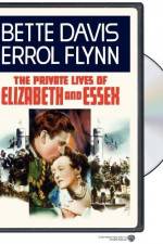 Watch The Private Lives of Elizabeth and Essex Vodlocker