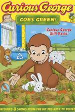 Watch Curious George Goes Green Vodlocker