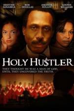 Watch Holy Hustler Vodlocker