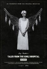 Watch Tales from the Gimli Hospital Online Vodlocker