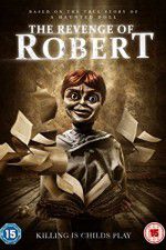 Watch The Revenge of Robert the Doll Vodlocker