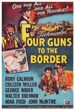 Watch Four Guns to the Border Vodlocker