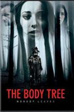 Watch The Body Tree Vodlocker