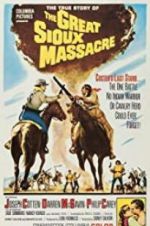 Watch The Great Sioux Massacre Vodlocker