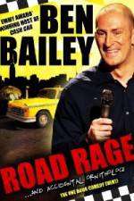 Watch Ben Bailey Road Rage Vodlocker