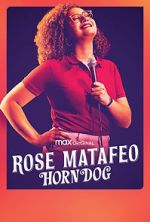 Watch Rose Matafeo: Horndog Vodlocker