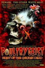 Watch Poultrygeist: Night of the Chicken Dead Vodlocker