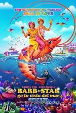 Watch Barb and Star Go to Vista Del Mar Vodlocker