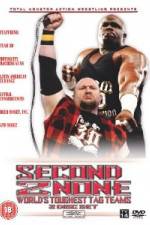 Watch TNA: Second 2 None: World's Toughest Tag Teams Vodlocker