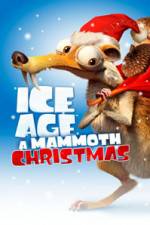 Watch Ice Age A Mammoth Christmas Vodlocker