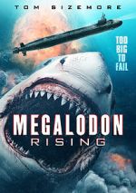 Watch Megalodon Rising Vodlocker