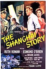 Watch The Shanghai Story Vodlocker