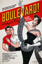 Watch Boulevard! A Hollywood Story Vodlocker