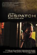Watch Dispatch Vodlocker