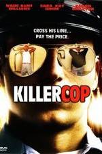 Watch Killer Cop Vodlocker