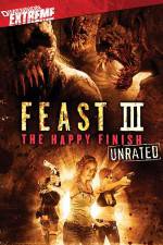 Watch Feast 3: The Happy Finish Vodlocker