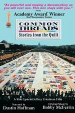 Watch Common Threads: Stories from the Quilt Vodlocker