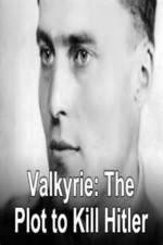 Watch Valkyrie: The Plot to Kill Hitler Vodlocker
