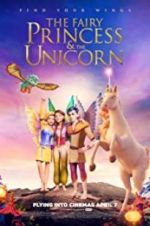 Watch The Fairy Princess & the Unicorn Vodlocker