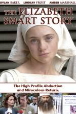 Watch The Elizabeth Smart Story Vodlocker