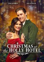 Watch Christmas at the Holly Hotel Vodlocker