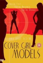 Watch Cover Girl Models Vodlocker