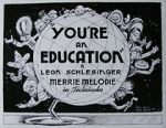 Watch You\'re an Education (Short 1938) Vodlocker