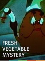Watch The Fresh Vegetable Mystery (Short 1939) Vodlocker