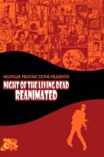 Watch Night of the Living Dead Reanimated Vodlocker