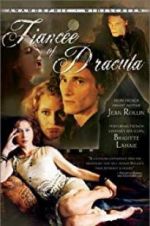 Watch Dracula\'s Fiancee Vodlocker