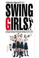 Watch Swing Girls Vodlocker