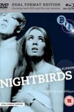 Watch Nightbirds Vodlocker