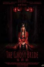 Watch The Ghost Bride Vodlocker