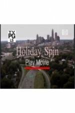 Watch Holiday Spin Vodlocker