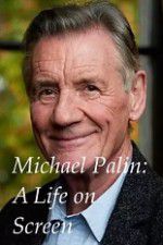 Watch A Life on Screen Michael Palin Vodlocker