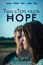 Watch Two Steps from Hope Vodlocker
