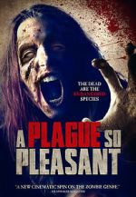 Watch A Plague So Pleasant Vodlocker