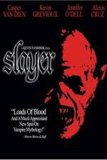 Watch Slayer Vodlocker