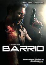 Watch Another Barrio (Video 2017) Vodlocker