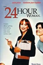 Watch The 24 Hour Woman Vodlocker