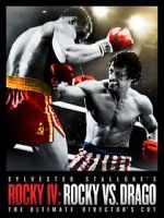 Watch Rocky IV: Rocky vs Drago - The Ultimate Director\'s Cut Vodlocker