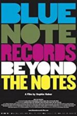 Watch Blue Note Records: Beyond the Notes Vodlocker