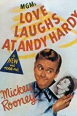 Watch Love Laughs at Andy Hardy Vodlocker