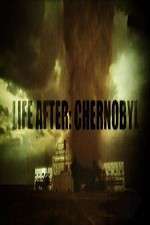 Watch Life After: Chernobyl Vodlocker