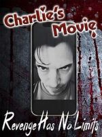 Watch Charlie\'s Movie Vodlocker