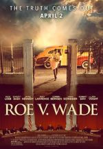 Watch Roe v. Wade Online Vodlocker