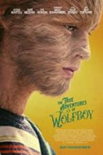 Watch The True Adventures of Wolfboy Vodlocker